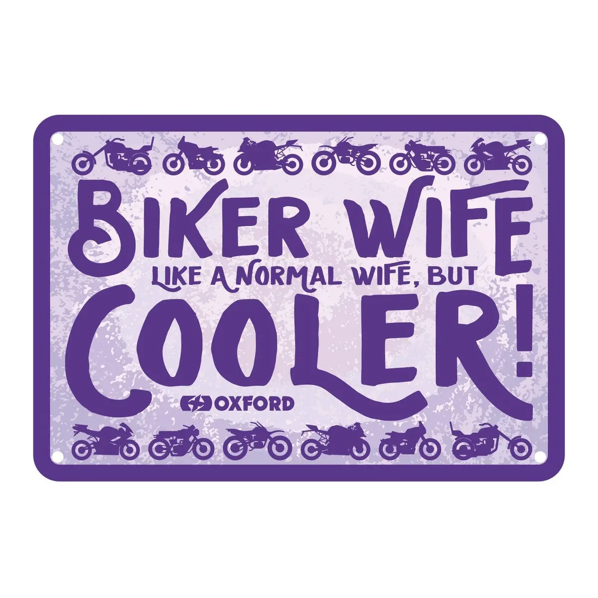 Oxford Garage Metal Sign: "Biker Wife Cooler" 1