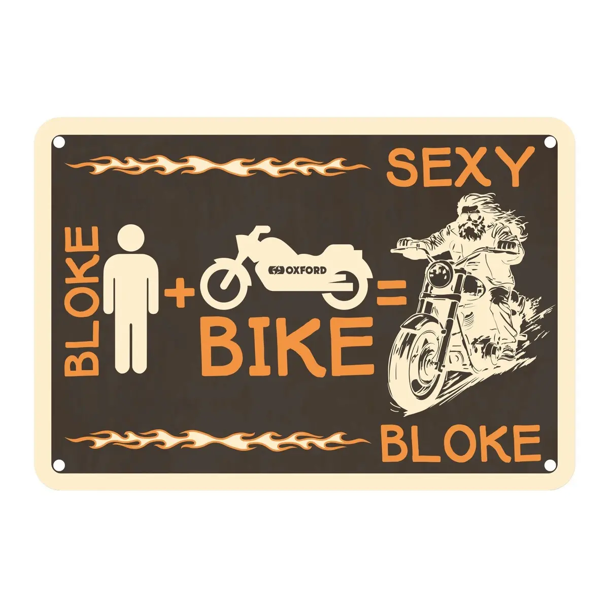 Oxford Garage Metal Sign: "Bloke Man + Bike = Sexy Bloke" 1